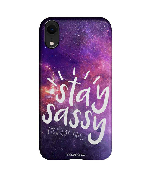 Stay Sassy - Pro Case for iPhone XR