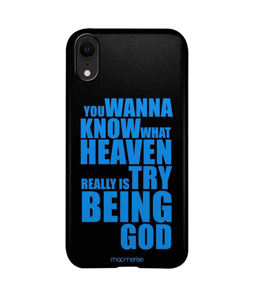 Try Being God Black - Pro Case for iPhone XR