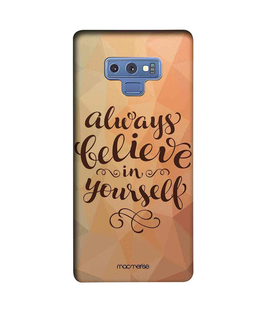 Believe in yourself - Sublime Case for Samsung Note 9