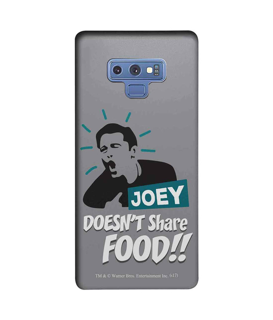 Friends Joey doesnt share food - Sublime Case for Samsung Note 9