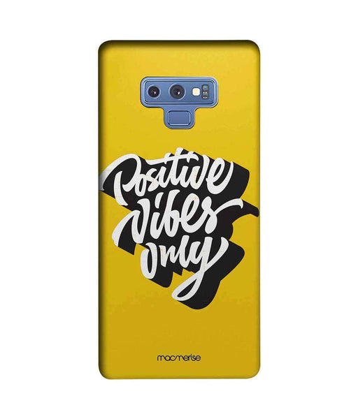 Positive Vibes only - Sublime Case for Samsung Note 9