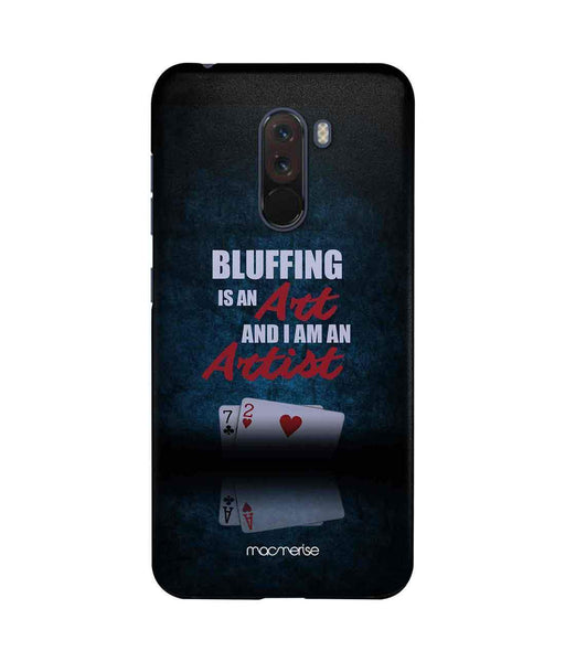 Art of Bluffing - Sublime Case for Xiaomi Poco F1