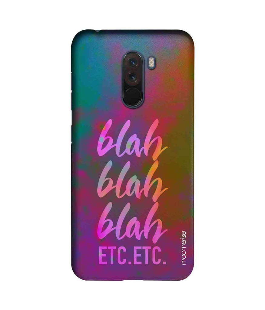 Blah Blah - Sublime Case for Xiaomi Poco F1