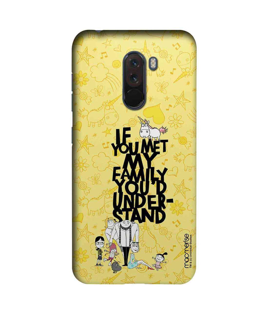 Family Woes - Sublime Case for Xiaomi Poco F1