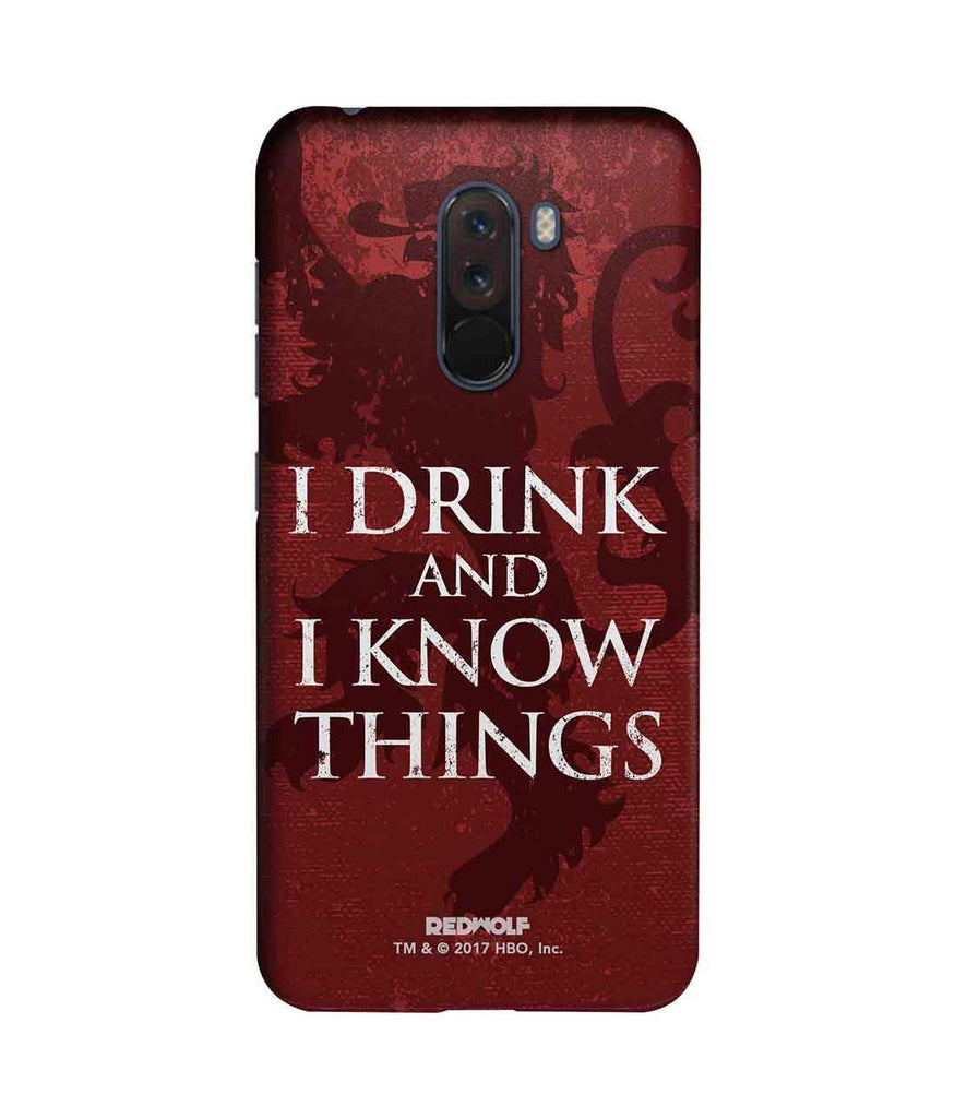 I Drink And I Know Things - Sublime Case for Xiaomi Poco F1