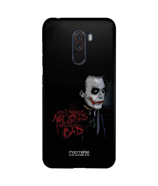 Jokers Sarcasm - Sublime Case for Xiaomi Poco F1