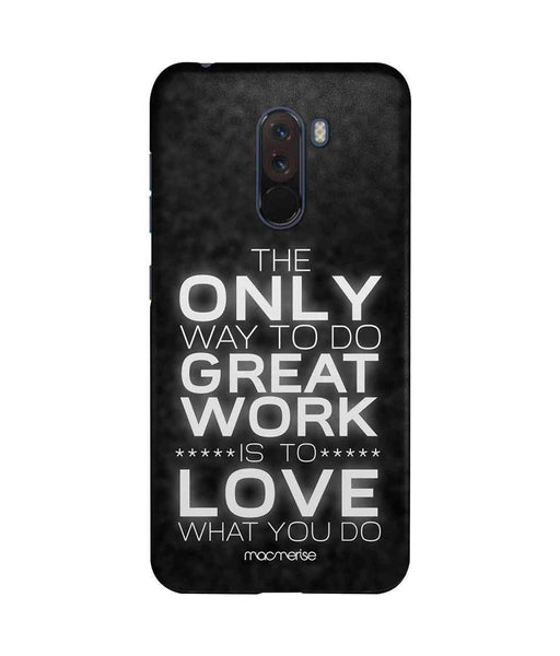 Love What You Do - Sublime Case for Xiaomi Poco F1