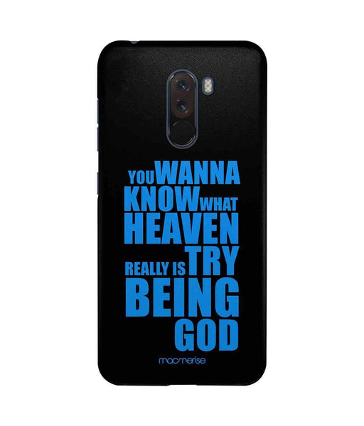 Try Being God Black - Sublime Case for Xiaomi Poco F1